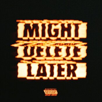 J. Cole - Might Delete Later Artwork