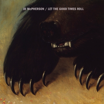 JD McPherson - Let The Good Times Roll Artwork
