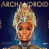 Janelle Monáe - The Archandroid Artwork