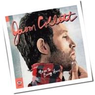 Jason Collett - Here's To Being Here