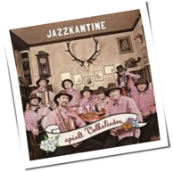 Jazzkantine - Spielt Volkslieder