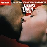 Jean F. aka The Timewriter Cochois - Deep Train 3 Artwork