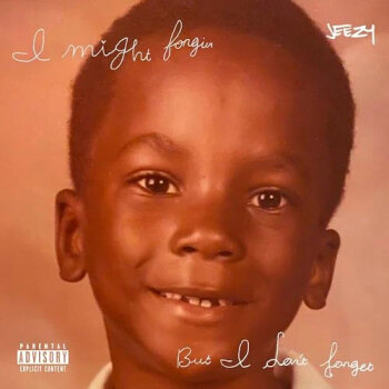 Jeezy - I Might Forgive... But I Don't Forget