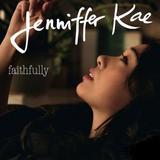 Jenniffer Kae - Faithfully