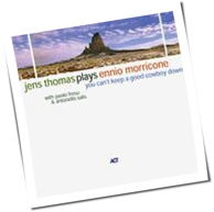 Jens Thomas - Plays Ennio Morricone
