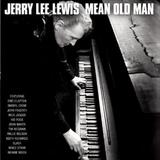 Jerry Lee Lewis - Mean Old Man Artwork