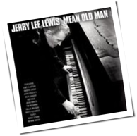 Jerry Lee Lewis - Mean Old Man