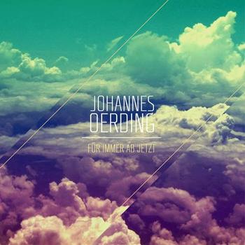 Johannes Oerding - Für Immer Ab Jetzt Artwork