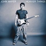 John Mayer - Heavier Things Artwork
