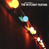 John McBain - The In-Flight Feature