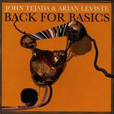 John Tejada & Arian Leviste - Back For Basics Artwork