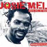 Josie Mel - Rasta Still De 'Bout Artwork