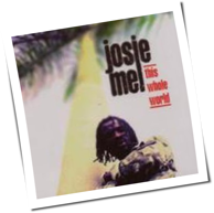 Josie Mel - This Whole World