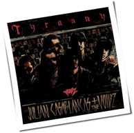 Julian Casablancas + The Voidz - Tyranny