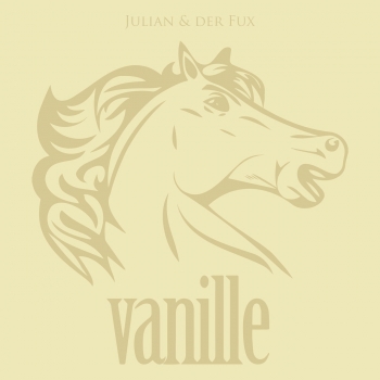 Julian & der Fux - Vanille Artwork