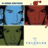 K-Rings Brothers - Tricolor Artwork