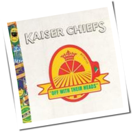 Kaiser Chiefs - Off With Their Heads