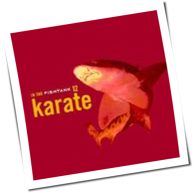 Karate - In The Fishtank 12