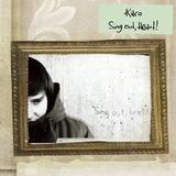 Karo - Sing Out, Heart