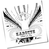 Karotte - Stick Of Joy