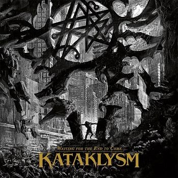 Kataklysm - Waiting For The End To Come Artwork