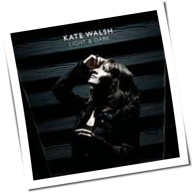 Kate Walsh - Light & Dark