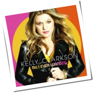 Kelly Clarkson - All I Ever Wanted