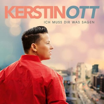 Kerstin Ott - Ich Muss Dir Was Sagen Artwork