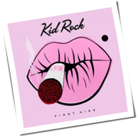 Kid Rock - First Kiss