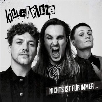 Killerpilze - Nichts Ist Für Immer