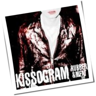 Kissogram - Rubber & Meat