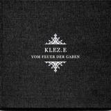 Klez.e - Vom Feuer Der Gaben Artwork