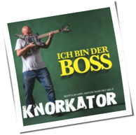 Knorkator - Ich Bin Der Boss