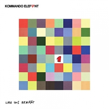 Kommando Elefant - Lass Uns Realität