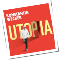 Konstantin Wecker - Utopia