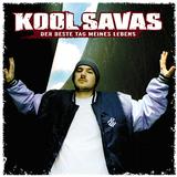 Kool Savas - Der Beste Tag Meines Lebens Artwork