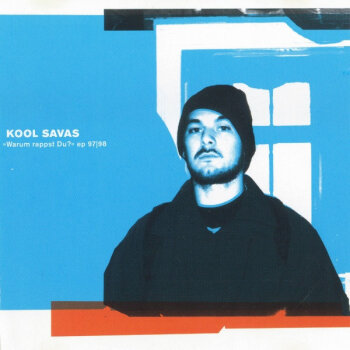 Kool Savas - Warum Rappst Du? Artwork