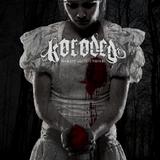 Koroded - To Have And To Unhold
