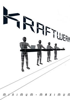 Kraftwerk - Minimum - Maximum Artwork