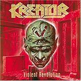 Kreator - Violent Revolution Artwork