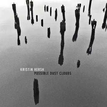 Kristin Hersh - Possible Dust Clouds Artwork