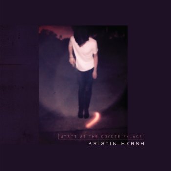 Kristin Hersh - Wyatt At The Coyote Palace Artwork