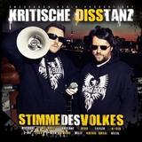 Kritische Disstanz - Stimme Des Volkes