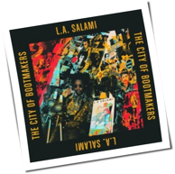 L.A. Salami - The City Of Bootmakers