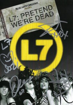 L7 - Pretend We're Dead Artwork