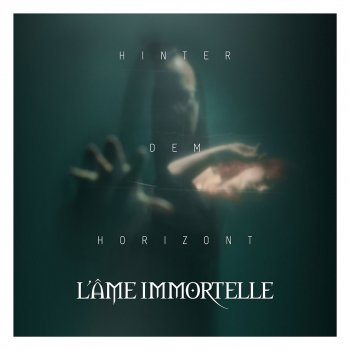 L'Âme Immortelle - Hinter Dem Horizont Artwork