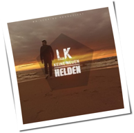 LK - Keine Neuen Helden