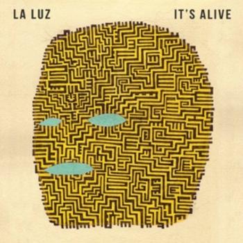 La Luz - It's Alive Artwork
