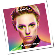 La Roux - Supervision