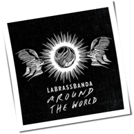LaBrassBanda - Around The World